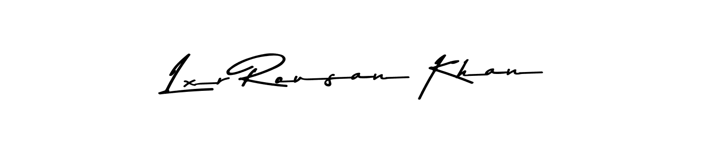 Use a signature maker to create a handwritten signature online. With this signature software, you can design (Asem Kandis PERSONAL USE) your own signature for name Lxr Rousan Khan. Lxr Rousan Khan signature style 9 images and pictures png