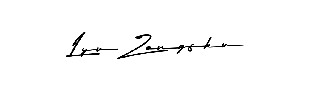 Make a beautiful signature design for name Lyu Zongshu. With this signature (Asem Kandis PERSONAL USE) style, you can create a handwritten signature for free. Lyu Zongshu signature style 9 images and pictures png