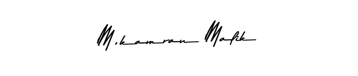 Make a beautiful signature design for name M,kamran Malik. With this signature (Asem Kandis PERSONAL USE) style, you can create a handwritten signature for free. M,kamran Malik signature style 9 images and pictures png
