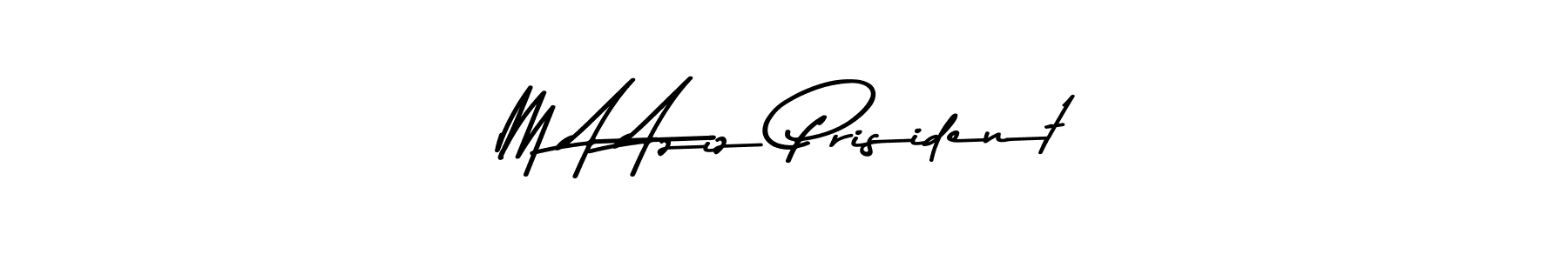Make a beautiful signature design for name M A Aziz Prisident. Use this online signature maker to create a handwritten signature for free. M A Aziz Prisident signature style 9 images and pictures png
