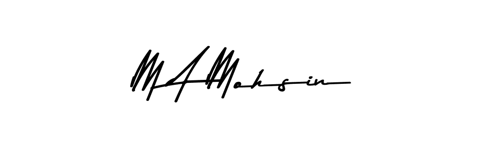Design your own signature with our free online signature maker. With this signature software, you can create a handwritten (Asem Kandis PERSONAL USE) signature for name M A Mohsin. M A Mohsin signature style 9 images and pictures png