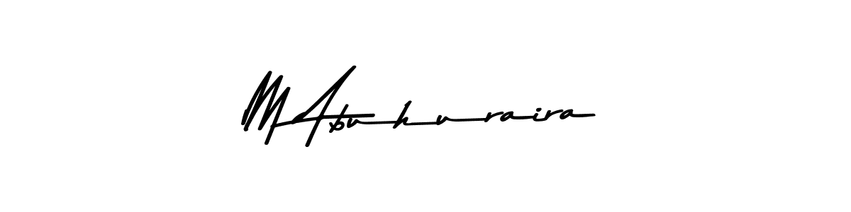 M Abuhuraira stylish signature style. Best Handwritten Sign (Asem Kandis PERSONAL USE) for my name. Handwritten Signature Collection Ideas for my name M Abuhuraira. M Abuhuraira signature style 9 images and pictures png