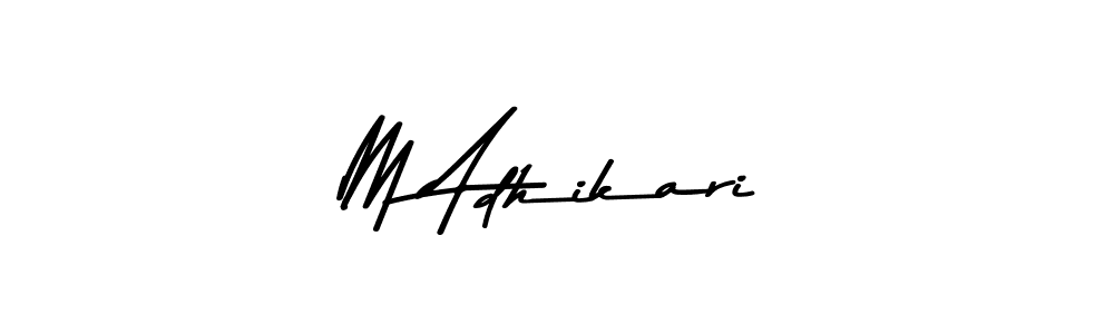 M Adhikari stylish signature style. Best Handwritten Sign (Asem Kandis PERSONAL USE) for my name. Handwritten Signature Collection Ideas for my name M Adhikari. M Adhikari signature style 9 images and pictures png