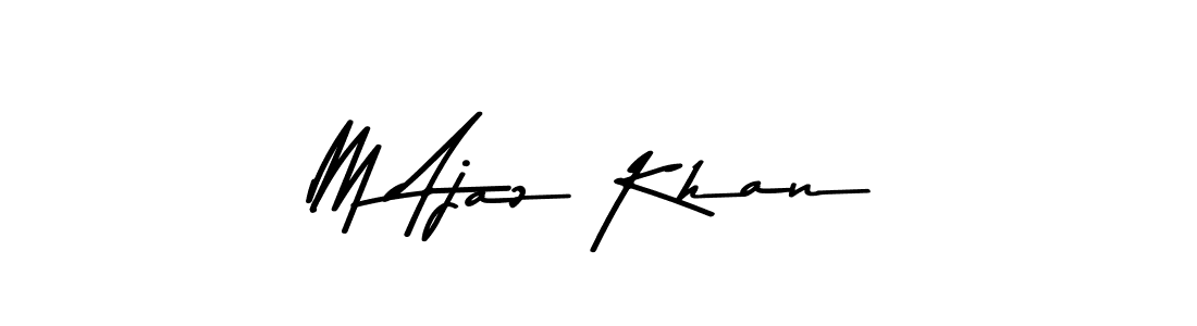 Check out images of Autograph of M Ajaz Khan name. Actor M Ajaz Khan Signature Style. Asem Kandis PERSONAL USE is a professional sign style online. M Ajaz Khan signature style 9 images and pictures png