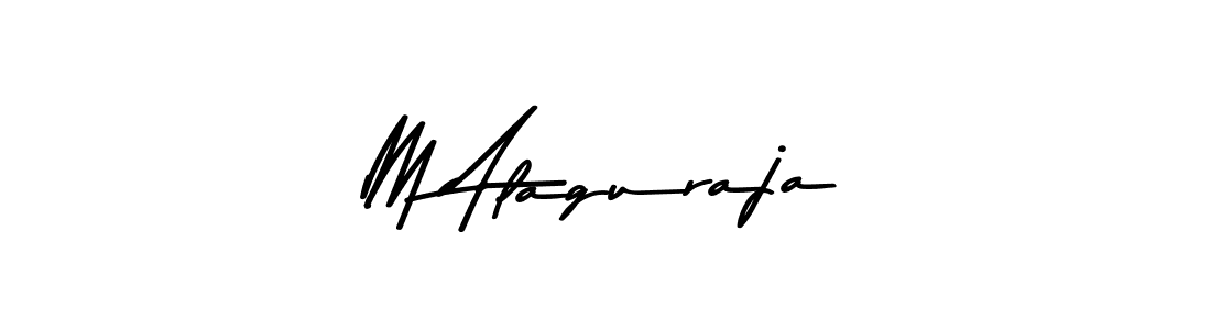 Also we have M Alaguraja name is the best signature style. Create professional handwritten signature collection using Asem Kandis PERSONAL USE autograph style. M Alaguraja signature style 9 images and pictures png