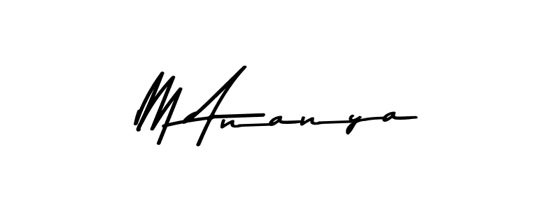 M Ananya stylish signature style. Best Handwritten Sign (Asem Kandis PERSONAL USE) for my name. Handwritten Signature Collection Ideas for my name M Ananya. M Ananya signature style 9 images and pictures png