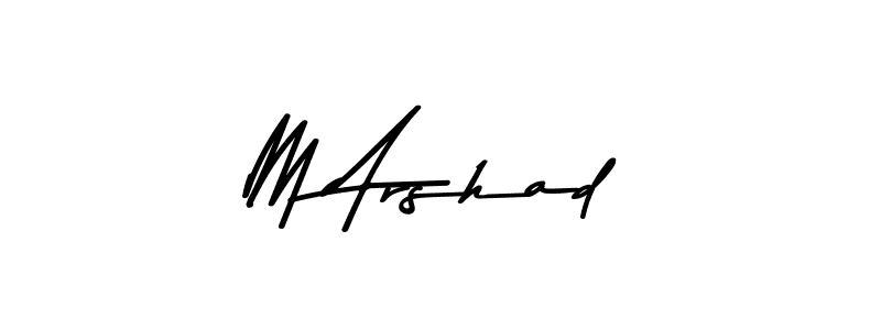 M Arshad stylish signature style. Best Handwritten Sign (Asem Kandis PERSONAL USE) for my name. Handwritten Signature Collection Ideas for my name M Arshad. M Arshad signature style 9 images and pictures png