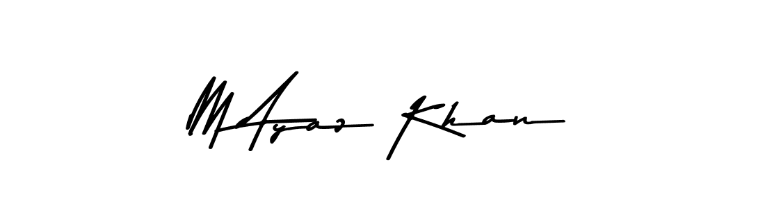 Also we have M Ayaz Khan name is the best signature style. Create professional handwritten signature collection using Asem Kandis PERSONAL USE autograph style. M Ayaz Khan signature style 9 images and pictures png