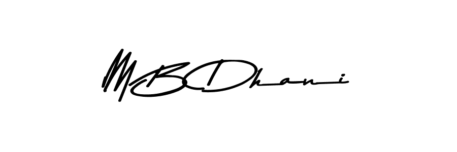Similarly Asem Kandis PERSONAL USE is the best handwritten signature design. Signature creator online .You can use it as an online autograph creator for name M B Dhani. M B Dhani signature style 9 images and pictures png