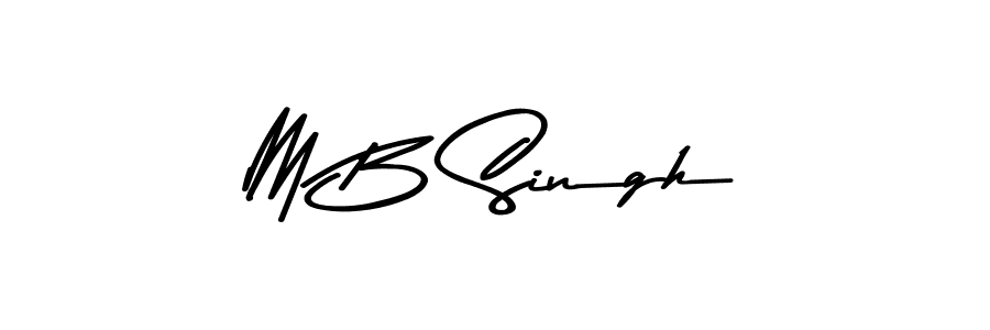 Create a beautiful signature design for name M B Singh. With this signature (Asem Kandis PERSONAL USE) fonts, you can make a handwritten signature for free. M B Singh signature style 9 images and pictures png