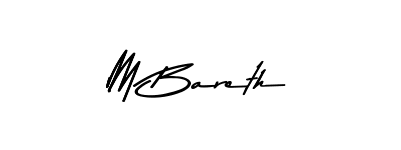 Make a beautiful signature design for name M Bareth. With this signature (Asem Kandis PERSONAL USE) style, you can create a handwritten signature for free. M Bareth signature style 9 images and pictures png