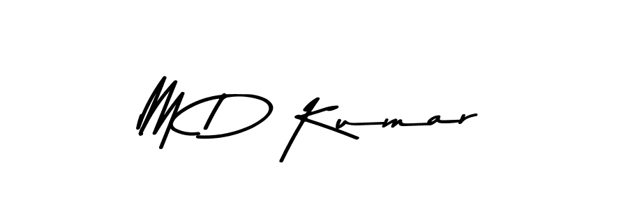 You should practise on your own different ways (Asem Kandis PERSONAL USE) to write your name (M D Kumar) in signature. don't let someone else do it for you. M D Kumar signature style 9 images and pictures png