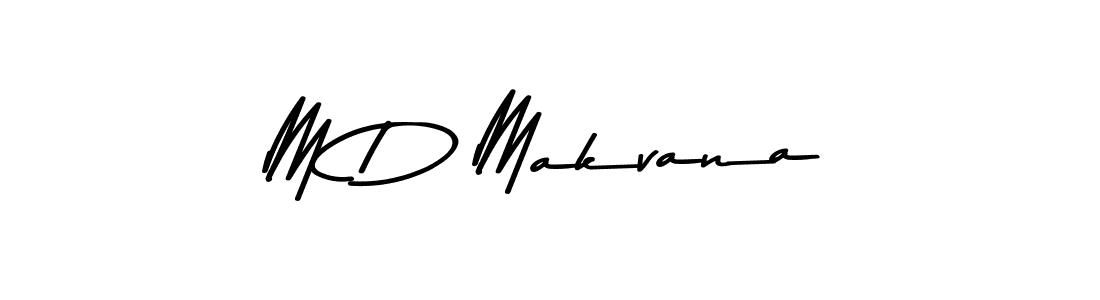 Make a beautiful signature design for name M D Makvana. With this signature (Asem Kandis PERSONAL USE) style, you can create a handwritten signature for free. M D Makvana signature style 9 images and pictures png