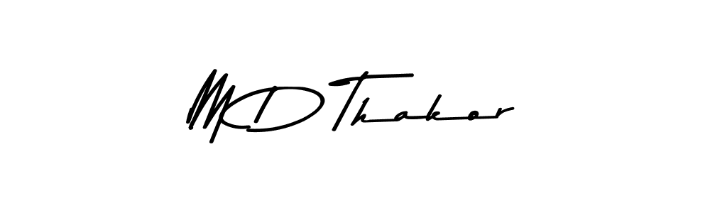 Best and Professional Signature Style for M D Thakor. Asem Kandis PERSONAL USE Best Signature Style Collection. M D Thakor signature style 9 images and pictures png