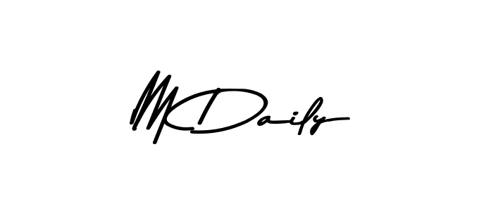 Create a beautiful signature design for name M Daily. With this signature (Asem Kandis PERSONAL USE) fonts, you can make a handwritten signature for free. M Daily signature style 9 images and pictures png