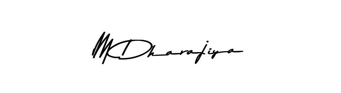 Create a beautiful signature design for name M Dharajiya. With this signature (Asem Kandis PERSONAL USE) fonts, you can make a handwritten signature for free. M Dharajiya signature style 9 images and pictures png