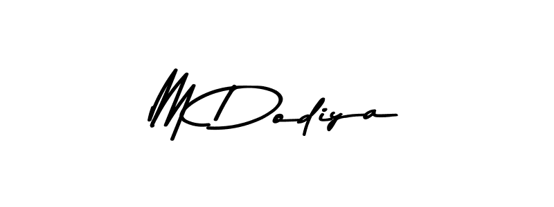 Make a short M Dodiya signature style. Manage your documents anywhere anytime using Asem Kandis PERSONAL USE. Create and add eSignatures, submit forms, share and send files easily. M Dodiya signature style 9 images and pictures png