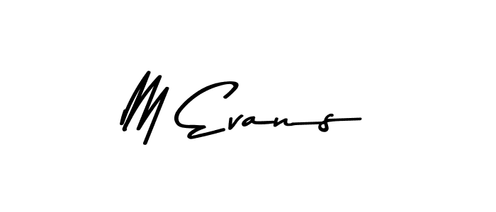 How to make M Evans signature? Asem Kandis PERSONAL USE is a professional autograph style. Create handwritten signature for M Evans name. M Evans signature style 9 images and pictures png