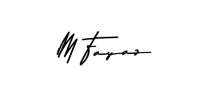 Create a beautiful signature design for name M Fayaz. With this signature (Asem Kandis PERSONAL USE) fonts, you can make a handwritten signature for free. M Fayaz signature style 9 images and pictures png