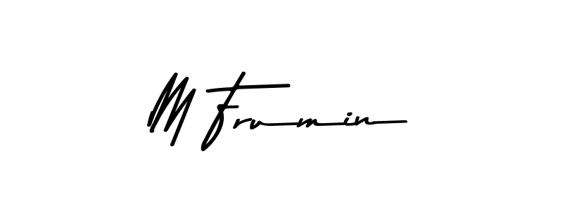 Here are the top 10 professional signature styles for the name M Frumin. These are the best autograph styles you can use for your name. M Frumin signature style 9 images and pictures png