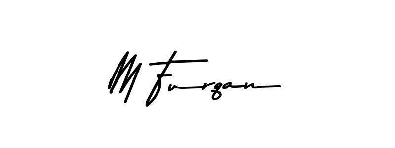 Create a beautiful signature design for name M Furqan. With this signature (Asem Kandis PERSONAL USE) fonts, you can make a handwritten signature for free. M Furqan signature style 9 images and pictures png