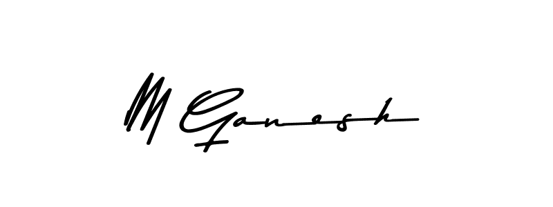 Make a beautiful signature design for name M Ganesh. With this signature (Asem Kandis PERSONAL USE) style, you can create a handwritten signature for free. M Ganesh signature style 9 images and pictures png
