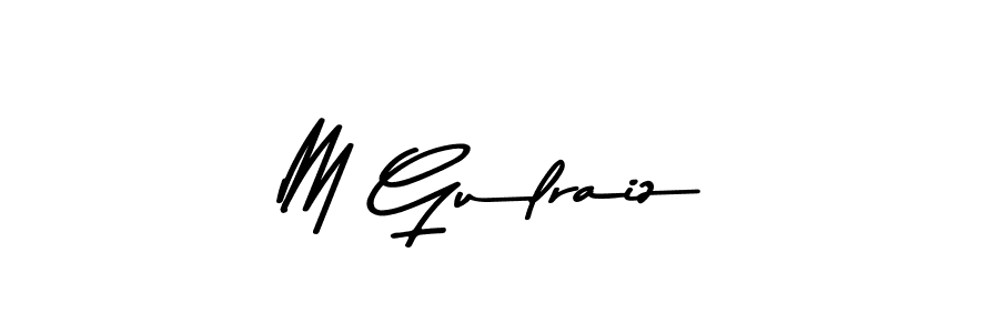 How to make M Gulraiz signature? Asem Kandis PERSONAL USE is a professional autograph style. Create handwritten signature for M Gulraiz name. M Gulraiz signature style 9 images and pictures png
