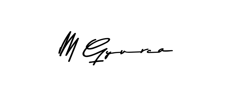 You should practise on your own different ways (Asem Kandis PERSONAL USE) to write your name (M Gyurca) in signature. don't let someone else do it for you. M Gyurca signature style 9 images and pictures png