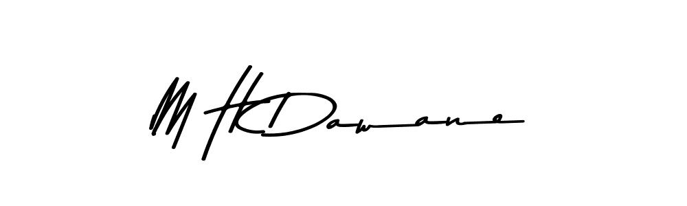 Make a beautiful signature design for name M H Dawane. Use this online signature maker to create a handwritten signature for free. M H Dawane signature style 9 images and pictures png