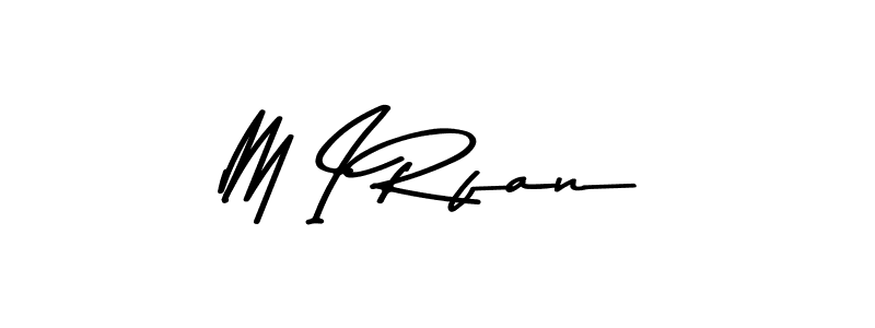 Also You can easily find your signature by using the search form. We will create M I Rfan name handwritten signature images for you free of cost using Asem Kandis PERSONAL USE sign style. M I Rfan signature style 9 images and pictures png