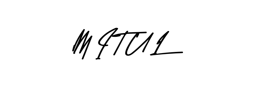 It looks lik you need a new signature style for name M I T U L. Design unique handwritten (Asem Kandis PERSONAL USE) signature with our free signature maker in just a few clicks. M I T U L signature style 9 images and pictures png