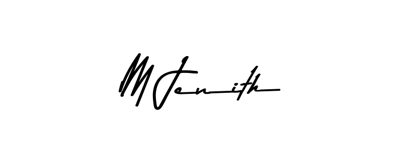 M Jenith stylish signature style. Best Handwritten Sign (Asem Kandis PERSONAL USE) for my name. Handwritten Signature Collection Ideas for my name M Jenith. M Jenith signature style 9 images and pictures png