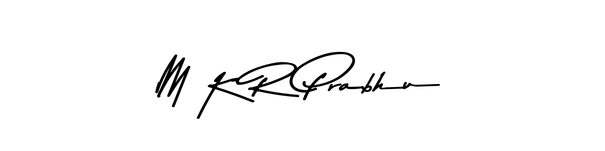 Design your own signature with our free online signature maker. With this signature software, you can create a handwritten (Asem Kandis PERSONAL USE) signature for name M K R Prabhu. M K R Prabhu signature style 9 images and pictures png