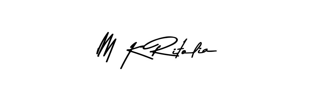 Best and Professional Signature Style for M K Ritolia. Asem Kandis PERSONAL USE Best Signature Style Collection. M K Ritolia signature style 9 images and pictures png