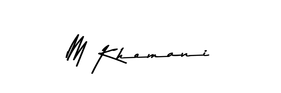 Also You can easily find your signature by using the search form. We will create M Khemani name handwritten signature images for you free of cost using Asem Kandis PERSONAL USE sign style. M Khemani signature style 9 images and pictures png