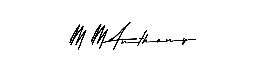 Also You can easily find your signature by using the search form. We will create M M Anthony name handwritten signature images for you free of cost using Asem Kandis PERSONAL USE sign style. M M Anthony signature style 9 images and pictures png