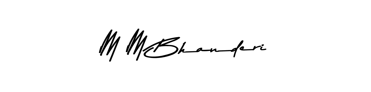 M M Bhanderi stylish signature style. Best Handwritten Sign (Asem Kandis PERSONAL USE) for my name. Handwritten Signature Collection Ideas for my name M M Bhanderi. M M Bhanderi signature style 9 images and pictures png