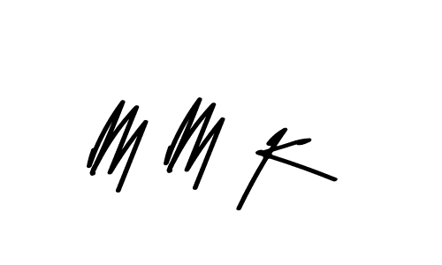 M M K stylish signature style. Best Handwritten Sign (Asem Kandis PERSONAL USE) for my name. Handwritten Signature Collection Ideas for my name M M K. M M K signature style 9 images and pictures png