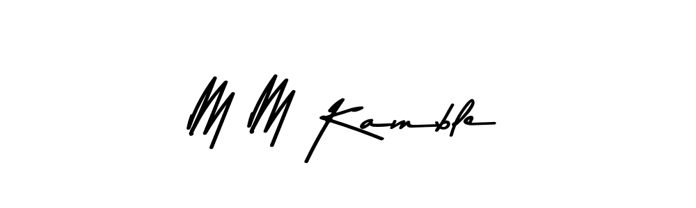 Also You can easily find your signature by using the search form. We will create M M Kamble name handwritten signature images for you free of cost using Asem Kandis PERSONAL USE sign style. M M Kamble signature style 9 images and pictures png