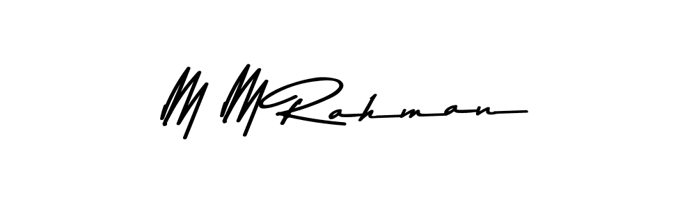 Once you've used our free online signature maker to create your best signature Asem Kandis PERSONAL USE style, it's time to enjoy all of the benefits that M M Rahman name signing documents. M M Rahman signature style 9 images and pictures png