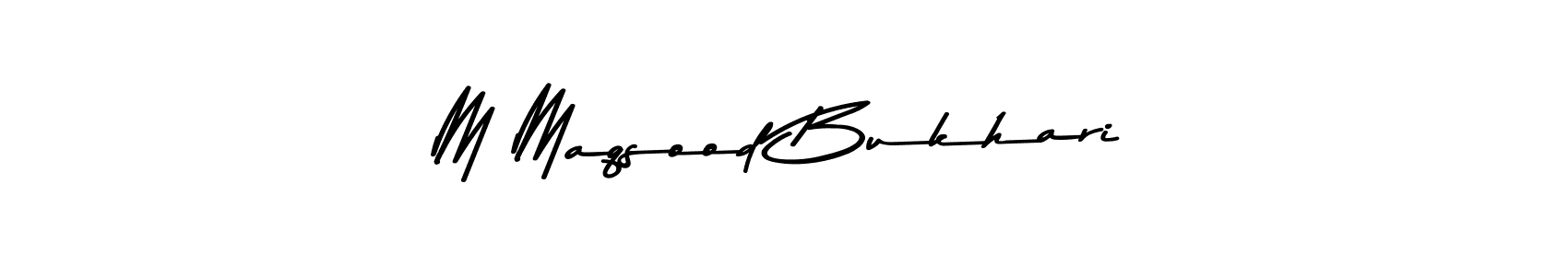 Here are the top 10 professional signature styles for the name M Maqsood Bukhari. These are the best autograph styles you can use for your name. M Maqsood Bukhari signature style 9 images and pictures png