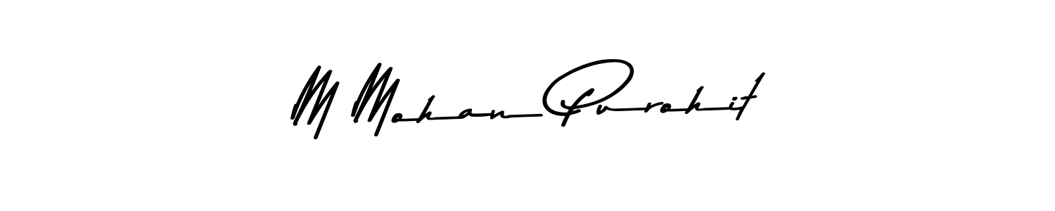 How to make M Mohan Purohit signature? Asem Kandis PERSONAL USE is a professional autograph style. Create handwritten signature for M Mohan Purohit name. M Mohan Purohit signature style 9 images and pictures png