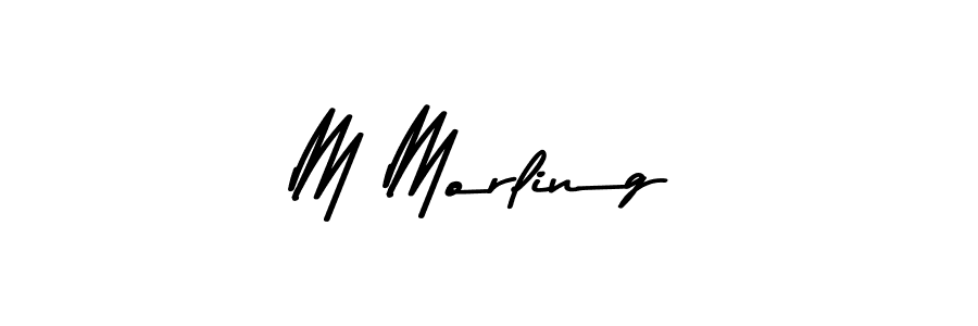 Design your own signature with our free online signature maker. With this signature software, you can create a handwritten (Asem Kandis PERSONAL USE) signature for name M Morling. M Morling signature style 9 images and pictures png