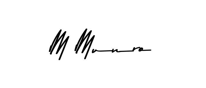 Use a signature maker to create a handwritten signature online. With this signature software, you can design (Asem Kandis PERSONAL USE) your own signature for name M Munro. M Munro signature style 9 images and pictures png