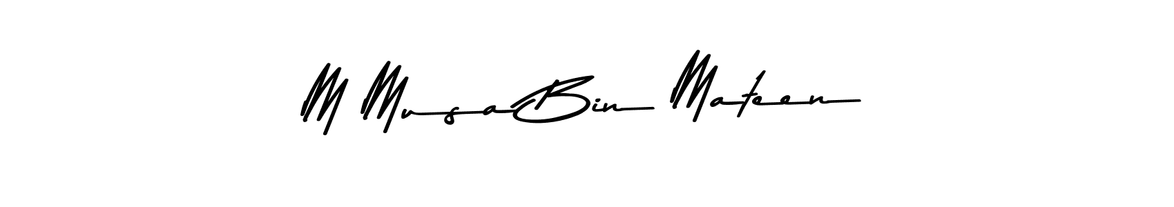 How to make M Musa Bin Mateen signature? Asem Kandis PERSONAL USE is a professional autograph style. Create handwritten signature for M Musa Bin Mateen name. M Musa Bin Mateen signature style 9 images and pictures png