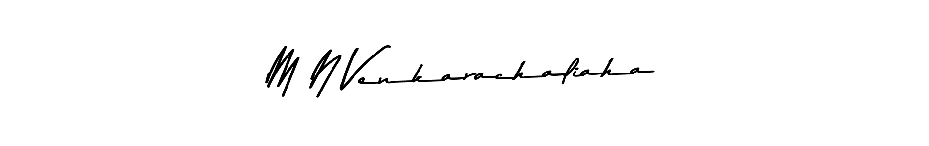 How to make M N Venkarachaliaha signature? Asem Kandis PERSONAL USE is a professional autograph style. Create handwritten signature for M N Venkarachaliaha name. M N Venkarachaliaha signature style 9 images and pictures png