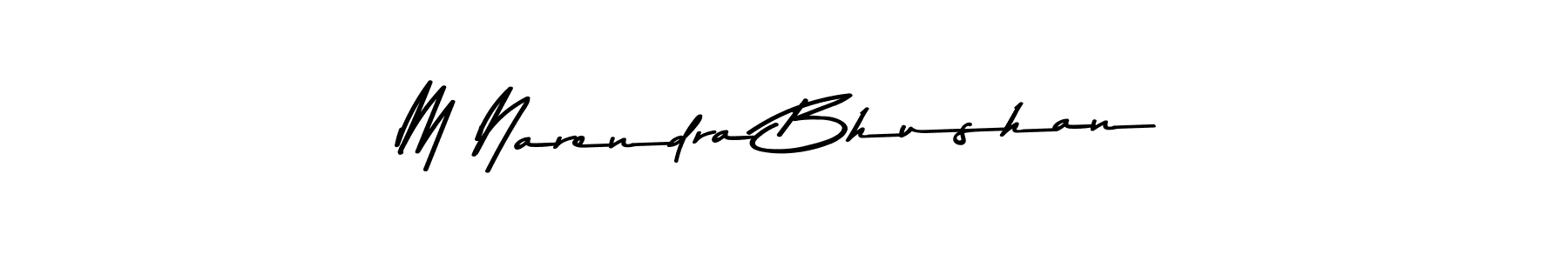 How to make M Narendra Bhushan name signature. Use Asem Kandis PERSONAL USE style for creating short signs online. This is the latest handwritten sign. M Narendra Bhushan signature style 9 images and pictures png