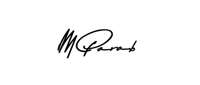 The best way (Asem Kandis PERSONAL USE) to make a short signature is to pick only two or three words in your name. The name M Parab include a total of six letters. For converting this name. M Parab signature style 9 images and pictures png