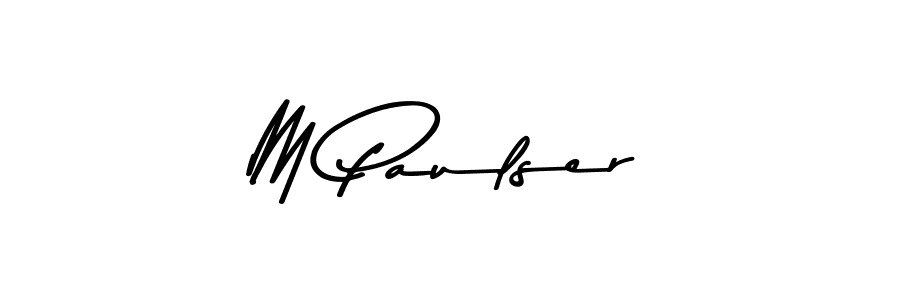 Create a beautiful signature design for name M Paulser. With this signature (Asem Kandis PERSONAL USE) fonts, you can make a handwritten signature for free. M Paulser signature style 9 images and pictures png