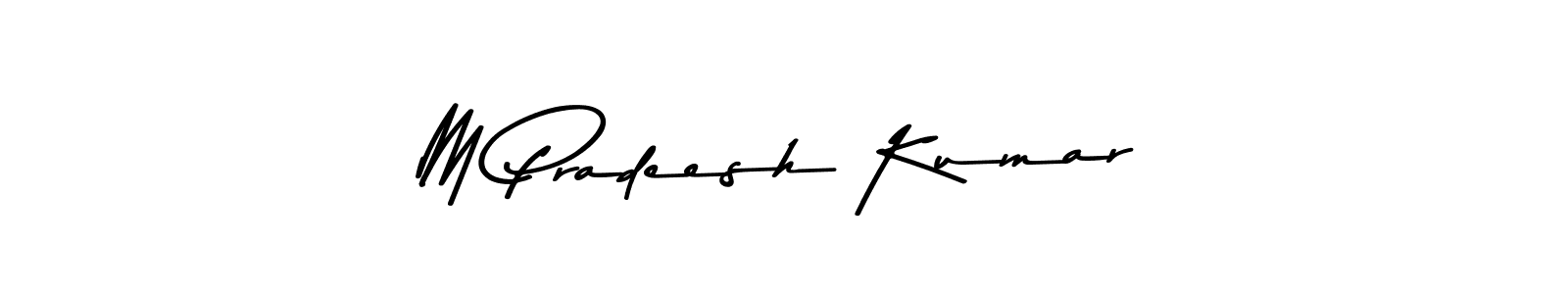 if you are searching for the best signature style for your name M Pradeesh Kumar. so please give up your signature search. here we have designed multiple signature styles  using Asem Kandis PERSONAL USE. M Pradeesh Kumar signature style 9 images and pictures png